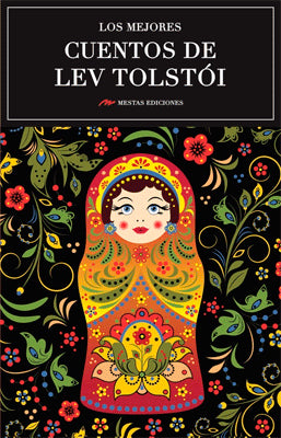 LOS MEJORES CUENTOS DE LEV TOLSTOI