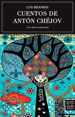 LOS MEJORES CUENTOS ANTON CHEJOV