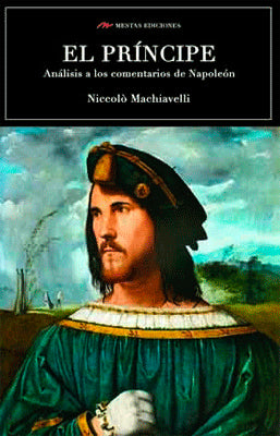 EL PRINCIPE ANALISIS A LOS COMENTARIOS DE NAPOLEON