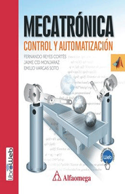 MECATRONICA CONTROL Y AUTOMATIZACION