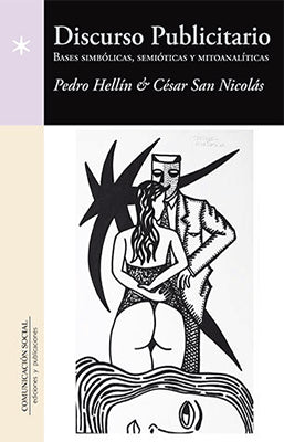 DISCURSO PUBLICITARIO BASES SIMBOLICAS SEMIOTICAS Y MITOANALITICA
