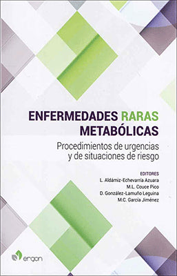 ENFERMEDADES RARAS METABOLICAS PROCEDIMIENTO DE URGENCIA Y DE SITUACIONES DE RIESGO