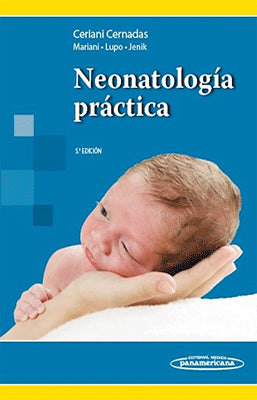 NEONATOLOGIA PRACTICA 5TA. EDIC.