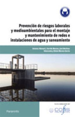PREVENCIION DE RIESGOS LABORALES Y MEDIOAMBIENTALES PARA EL MONTA JE Y MANTENIMIENTO DE REDES E INST
