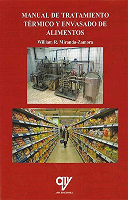 MANUAL DE TRATAMIENTO TERMICO Y ENVASADO DE ALIMENTOS