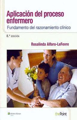 APLICACIÓN DEL PROCESO ENFERMERO FUNDAMENTO DEL RAZONAMIENTO CLINICO