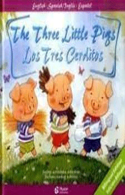 THE THREE LITTLE PIGS LOS TRES CERDITOS