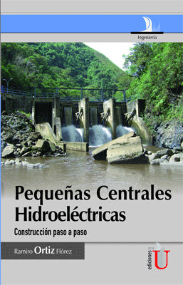 PEQUEÑAS CENTRALE HIDROELECTRICAS