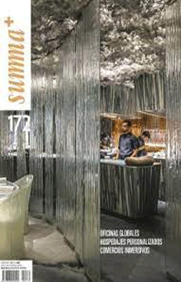 SUMMA # 172 OFICINAS GLOBALES HOSPEDAJES PERSONALIZADOS COMERCIOS INMERSIVOS
