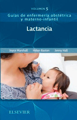 LACTANCIA GUIAS DE ENFERMERIA OBSTETRICA MATERNO INFANTIL