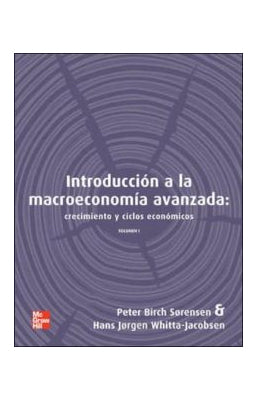 INTRODUCCION A LA MACROECONOMIA AVANZADA VOL. I