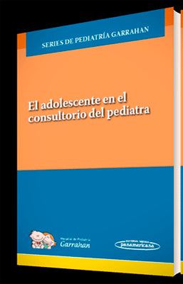 EL ADOLESCENTE EN EL CONSULTORIO DEL PEDIATRA