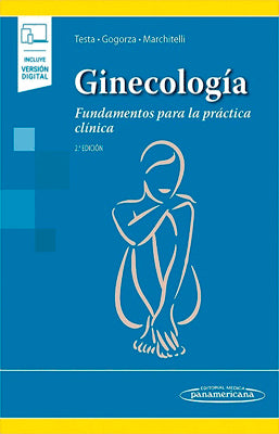 GINECOLOGIA FUNDAMENTOS PARA LA PRACTICA CLINICA 2ED