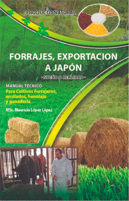 FORRAJES EXPORTACION A JAPON