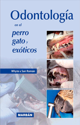 ODONTOLOGIA EN EL PERRO GATO Y EXOTICOS