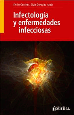 INFECTOLOGIA Y ENFERMEDADES INFECCIOSAS