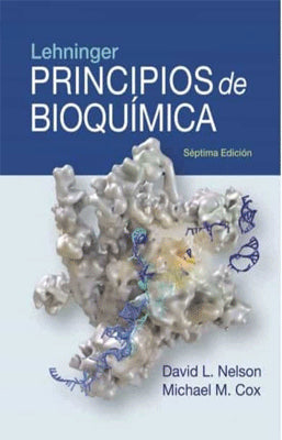 LEHNINGER PRINCIPIOS DE BIOQUIMICA 7ED