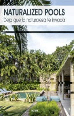 NATURALIZED POOLS