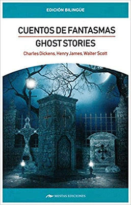 CUENTOS DE FANTASMAS GHOST STORIES