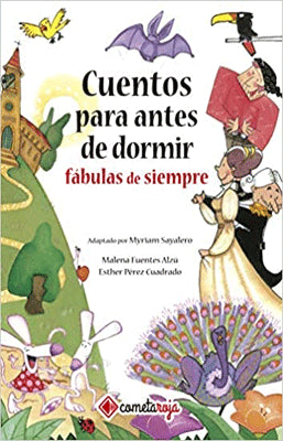 CUENTOS PARA ANTES DE DORMIR FABULAS DE SIEMPRE