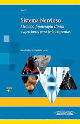 SISTEMA NERVIOSO METODOS FISIOTERAPIA CLINICA Y AFECCIONES PARA FISIOTERAPEUTAS