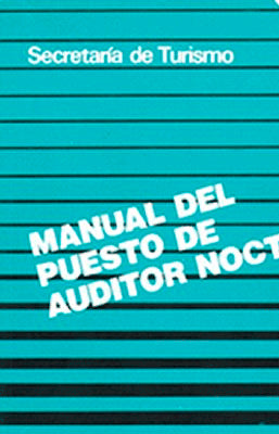 MANUAL DEL PUESTO DE AUDITOR NOCTURNO
