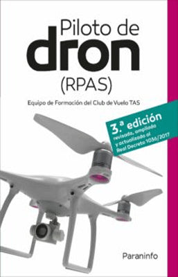 PILOTO DE DRON RPAS 3 ED