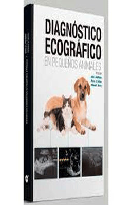 MATTOON DIAGNOSTICO ECOGRAFICO EN PEQUEÑOS ANIMALES 4ED