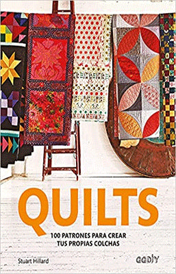 QUILTS 100 PATRONES PARA CREAR TUS PROPIAS COLCHAS