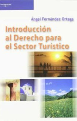 INTRODUCCION AL DERECHO PARA EL SECTOR TURISTICO