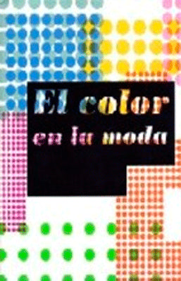 EL COLOR EN LA MODA