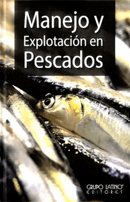 MANEJO Y EXPLOTACION EN PESCADOS