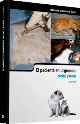 EL PACIENTE EN URGENCIAS CANINO Y FELINO
