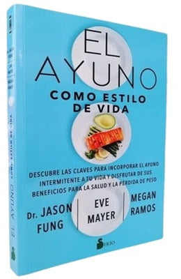 EL AYUNO COMO ESTILO DE VIDA