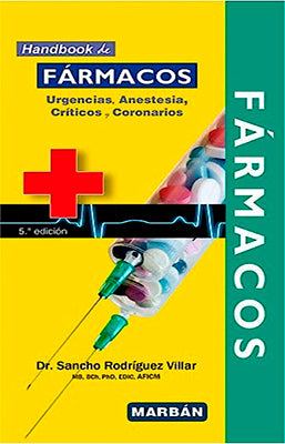 FARMACOS URGENCIA ANESTESIA CRITICOS Y CORONARIOS 5ED