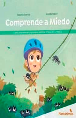 PLANTANIMALS COMPRENDE A MIEDO