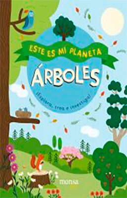 ESTE ES MI PLANETA ARBOLES