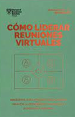 COMO LIDERAR REUNIONES VIRTUALES