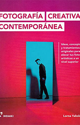 FOTOGRAFIA CREATIVA CONTEMPORANEA