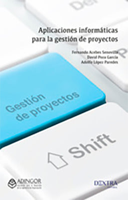 APLICACIONES INFORMATICAS PARA LA GESTION DE PROYECTOS