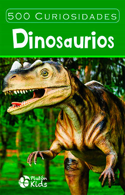 500 CURIOSIDADES DINOSAURIOS