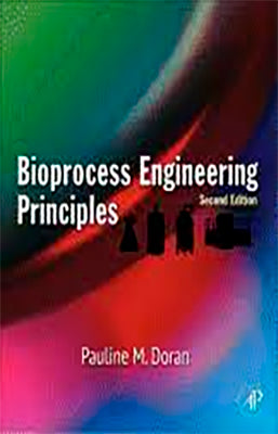 BIOPROCESS ENGINEERING PRINCIPLES 2ED