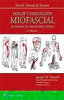 TRAVELL DOLOR Y DISFUNCION MIOFASCIAL 3ED