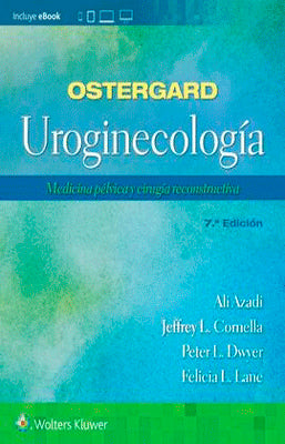 UROGINECOLOGIA MEDICINA PELVICA Y CIRUGIA RECONSTRUCTIVA