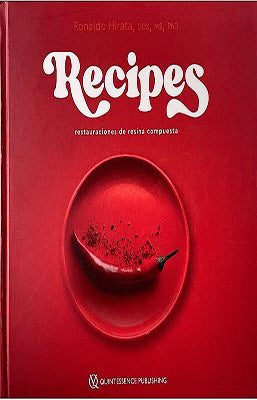 RECIPES RESTAURACIONES DE RESINA COMPUESTA