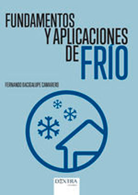 FUNDAMENTOS Y APLICACIONES DE FRIO