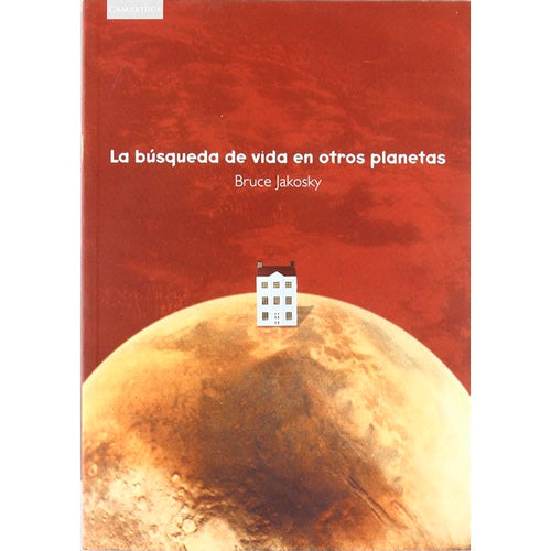 LA BUSQUEDA DE VIDA EN OTROS PLANETAS