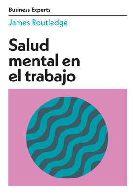 SALUD MENTAL EN EL TRABAJO