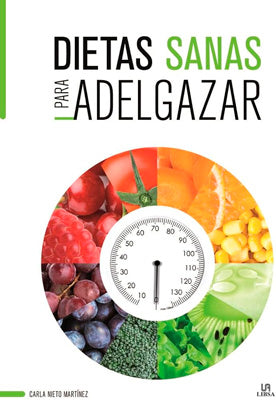 DIETAS SANAS PARA ADELGAZAR