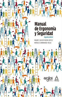 MANUAL DE ERGONOMIA Y SEGURIDAD 2ED